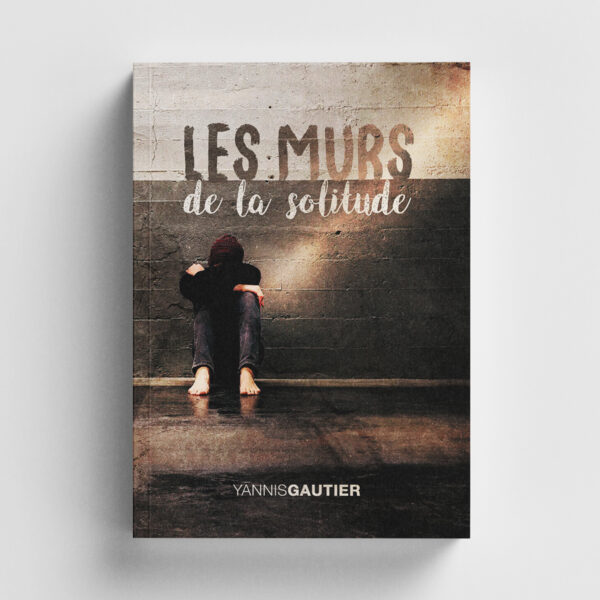 Les murs de la solitude