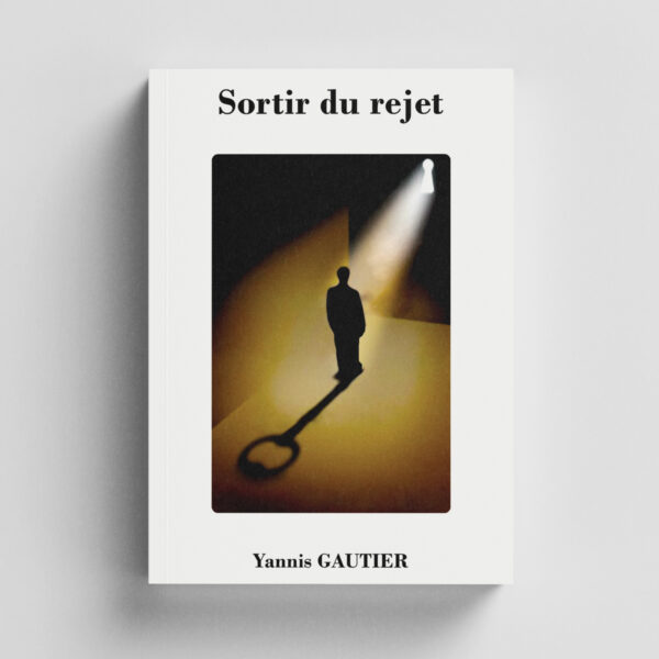 Sortir du rejet