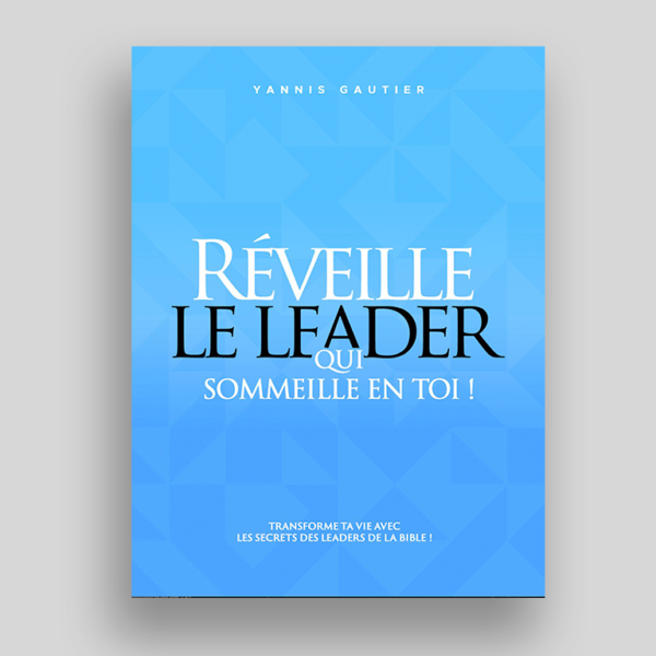 Réveille le leader qui sommeille en toi